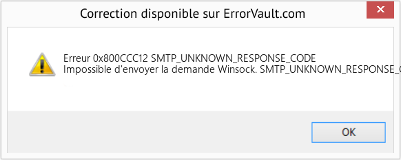 Fix SMTP_UNKNOWN_RESPONSE_CODE (Error Erreur 0x800CCC12)