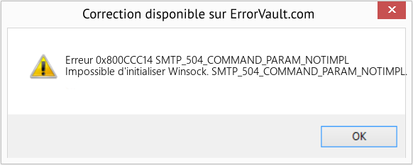 Fix SMTP_504_COMMAND_PARAM_NOTIMPL (Error Erreur 0x800CCC14)