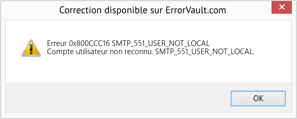Fix SMTP_551_USER_NOT_LOCAL (Error Erreur 0x800CCC16)