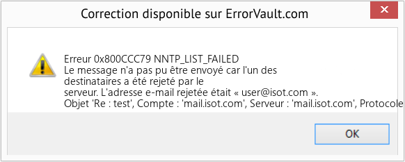 Download Error Erreur 0x800CCC79 (NNTP_LIST_FAILED) Repair Tool Fix NNTP_LIST_FAILED (Error Erreur 0x800CCC79)