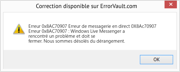 Fix Erreur de messagerie en direct 0X8Ac70907 (Error Erreur 0x8AC70907)