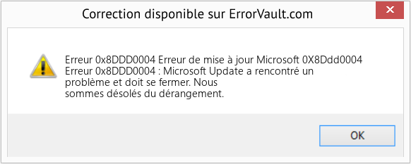 Fix Erreur de mise à jour Microsoft 0X8Ddd0004 (Error Erreur 0x8DDD0004)