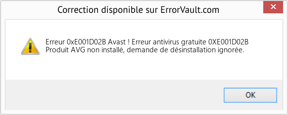 Fix Avast ! Erreur antivirus gratuite 0XE001D02B (Error Erreur 0xE001D02B)