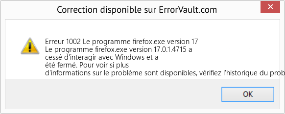 Fix Le programme firefox.exe version 17 (Error Erreur 1002)