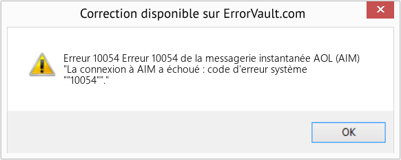 Fix Erreur 10054 de la messagerie instantanée AOL (AIM) (Error Erreur 10054)
