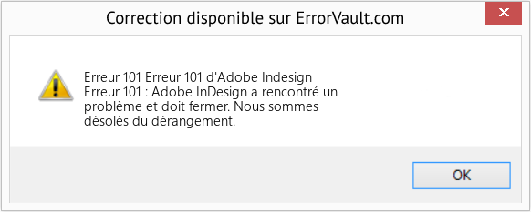 Fix Erreur 101 d'Adobe Indesign (Error Erreur 101)