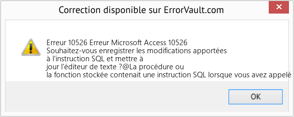 Fix Erreur Microsoft Access 10526 (Error Erreur 10526)