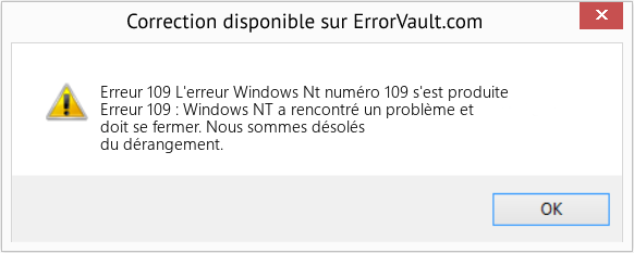 Fix L'erreur Windows Nt numéro 109 s'est produite (Error Erreur 109)