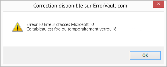 Fix Erreur d'accès Microsoft 10 (Error Erreur 10)