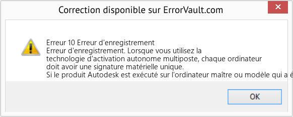 Fix Erreur d'enregistrement (Error Erreur 10)