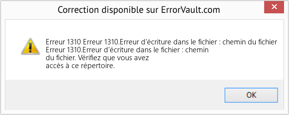 Fix Erreur 1310.Erreur d'écriture dans le fichier : chemin du fichier (Error Erreur 1310)