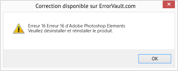 Fix Erreur 16 d'Adobe Photoshop Elements (Error Erreur 16)