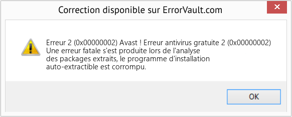 Fix Avast ! Erreur antivirus gratuite 2 (0x00000002) (Error Erreur 2 (0x00000002))