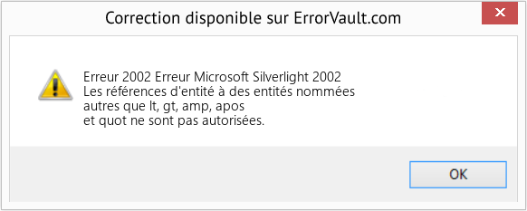 Fix Erreur Microsoft Silverlight 2002 (Error Erreur 2002)