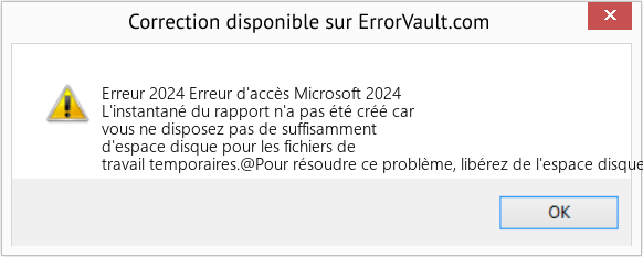 Fix Erreur d'accès Microsoft 2024 (Error Erreur 2024)
