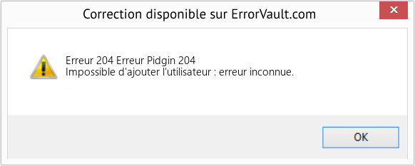 Download Error Erreur 204 (Erreur Pidgin 204) Repair Tool Fix Erreur Pidgin 204 (Error Erreur 204)