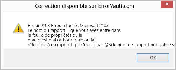 Fix Erreur d'accès Microsoft 2103 (Error Erreur 2103)