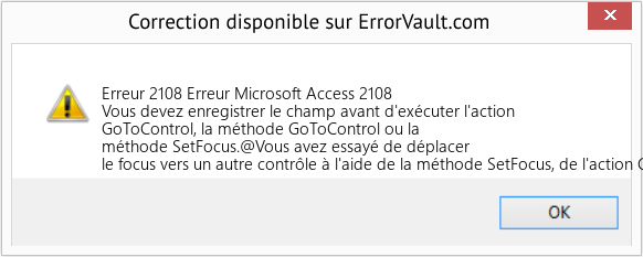 Fix Erreur Microsoft Access 2108 (Error Erreur 2108)