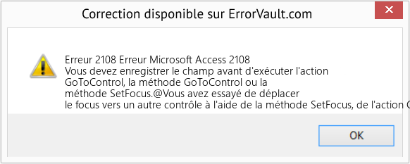 Download Error Erreur 2108 (Erreur Microsoft Access 2108) Repair Tool Fix Erreur Microsoft Access 2108 (Error Erreur 2108)