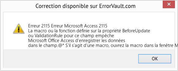 Fix Erreur Microsoft Access 2115 (Error Erreur 2115)
