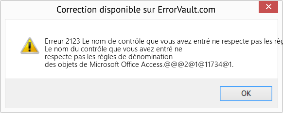 Fix Le nom de contrôle que vous avez entré ne respecte pas les règles de dénomination des objets de Microsoft Office Access (Error Erreur 2123)