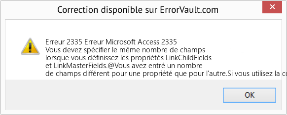 Fix Erreur Microsoft Access 2335 (Error Erreur 2335)