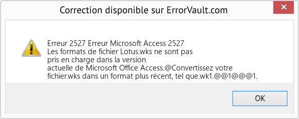 Fix Erreur Microsoft Access 2527 (Error Erreur 2527)