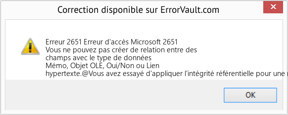 Fix Erreur d'accès Microsoft 2651 (Error Erreur 2651)