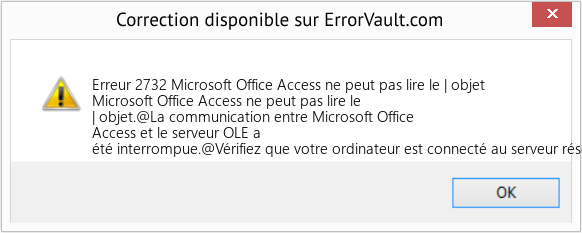 Fix Microsoft Office Access ne peut pas lire le | objet (Error Erreur 2732)