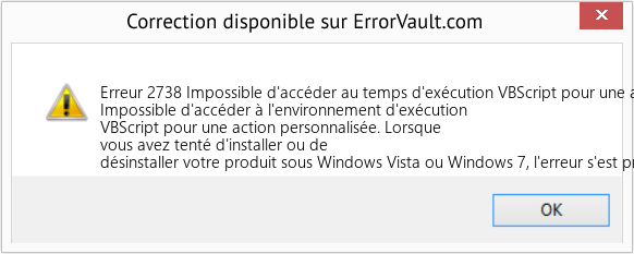 Fix Impossible d'accéder au temps d'exécution VBScript pour une action personnalisée (Error Erreur 2738)