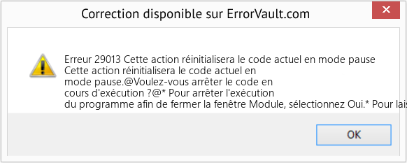 Fix Cette action réinitialisera le code actuel en mode pause (Error Erreur 29013)