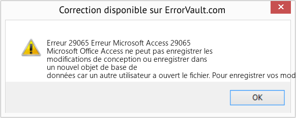 Download Error Erreur 29065 (Erreur Microsoft Access 29065) Repair Tool Fix Erreur Microsoft Access 29065 (Error Erreur 29065)