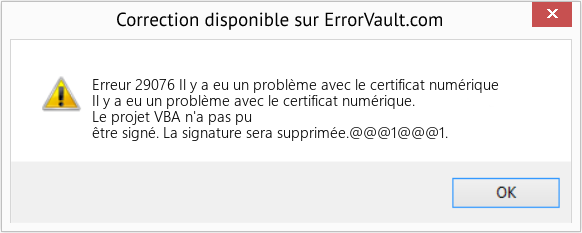 Fix Il y a eu un problème avec le certificat numérique (Error Erreur 29076)
