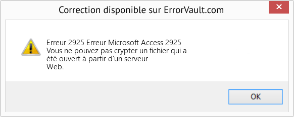 Fix Erreur Microsoft Access 2925 (Error Erreur 2925)