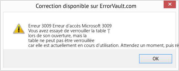 Fix Erreur d'accès Microsoft 3009 (Error Erreur 3009)