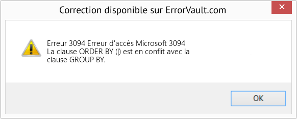 Fix Erreur d'accès Microsoft 3094 (Error Erreur 3094)