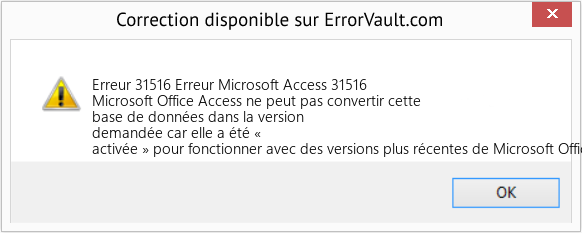Download Error Erreur 31516 (Erreur Microsoft Access 31516) Repair Tool Fix Erreur Microsoft Access 31516 (Error Erreur 31516)