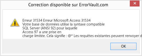Download Error Erreur 31534 (Erreur Microsoft Access 31534) Repair Tool Fix Erreur Microsoft Access 31534 (Error Erreur 31534)