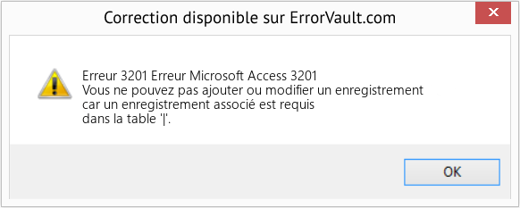 Fix Erreur Microsoft Access 3201 (Error Erreur 3201)