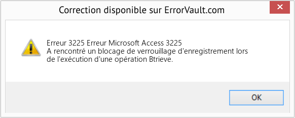 Download Error Erreur 3225 (Erreur Microsoft Access 3225) Repair Tool Fix Erreur Microsoft Access 3225 (Error Erreur 3225)