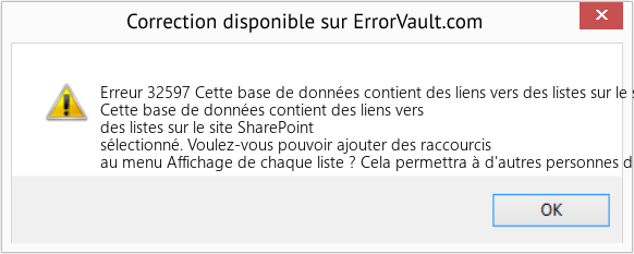 Fix Cette base de données contient des liens vers des listes sur le site SharePoint sélectionné (Error Erreur 32597)