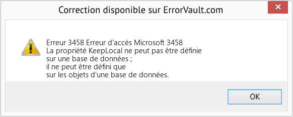 Download Error Erreur 3458 (Erreur d'accès Microsoft 3458) Repair Tool Fix Erreur d'accès Microsoft 3458 (Error Erreur 3458)