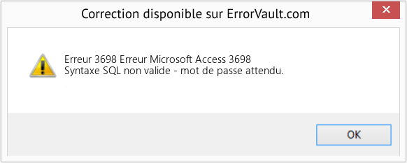 Fix Erreur Microsoft Access 3698 (Error Erreur 3698)