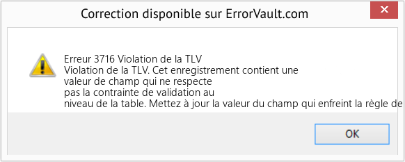 Download Error Erreur 3716 (Violation de la TLV) Repair Tool Fix Violation de la TLV (Error Erreur 3716)