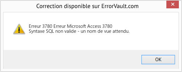 Fix Erreur Microsoft Access 3780 (Error Erreur 3780)