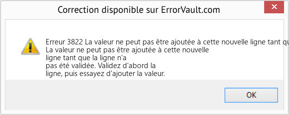 Fix La valeur ne peut pas être ajoutée à cette nouvelle ligne tant que la ligne n'a pas été validée (Error Erreur 3822)
