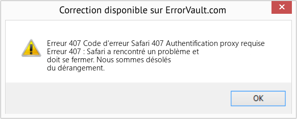 Fix Code d'erreur Safari 407 Authentification proxy requise (Error Erreur 407)