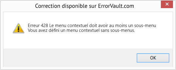 Fix Le menu contextuel doit avoir au moins un sous-menu (Error Erreur 428)