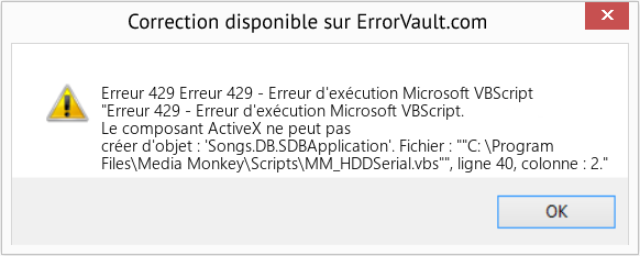 Fix Erreur 429 - Erreur d'exécution Microsoft VBScript (Error Erreur 429)