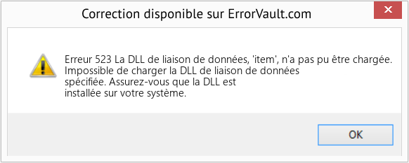 Fix La DLL de liaison de données, 'item', n'a pas pu être chargée. (Error Erreur 523)